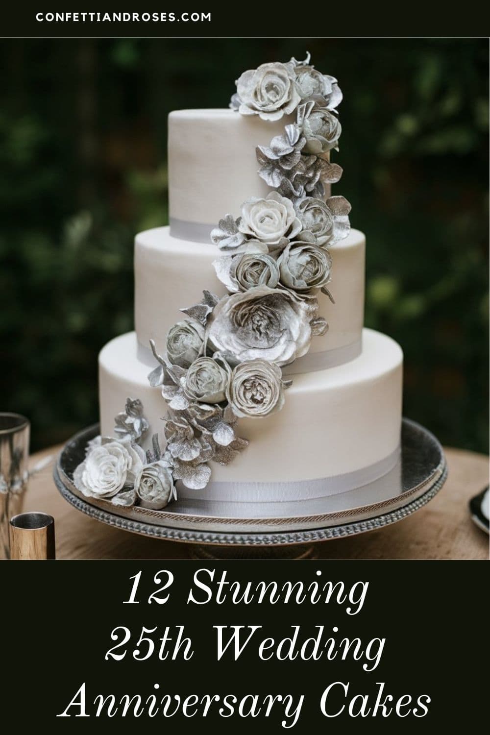 12 Beautiful 25th Anniversary Wedding Cakes • Confetti &amp; Roses