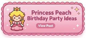 A colorful princess peach birthday party ideas banner featuring a cute cartoon princess with a crown.
